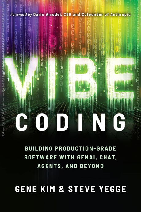 Vibe Coding — book by Gene Kim & Steve Yegge